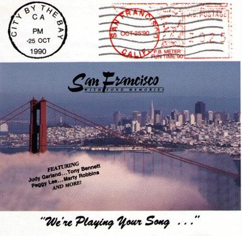San Francisco With Fond Memories