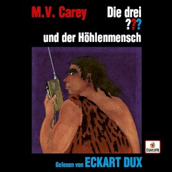Die drei ??? und der Höhlenmensch