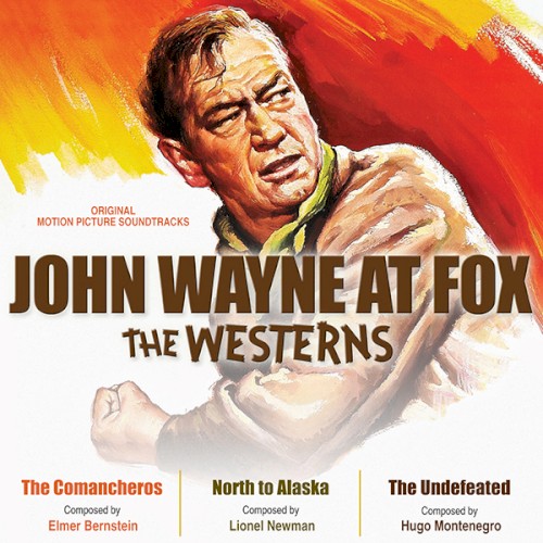 The Comancheros / North to Alaska / The Undefeated