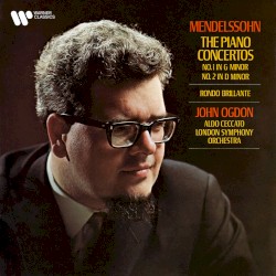 Mendelssohn: Piano Concertos & Rondo brillante