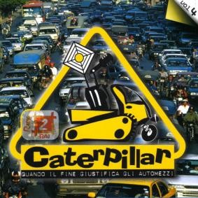 Caterpillar, Vol 4
