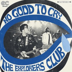 No Good To Cry