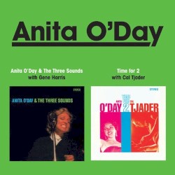 Anita O'Day & The Three Sounds + Time for Two