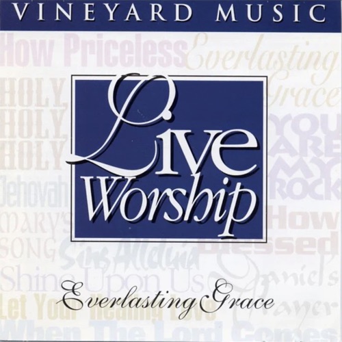 Touching The Father's Heart #19: Everlasting Grace