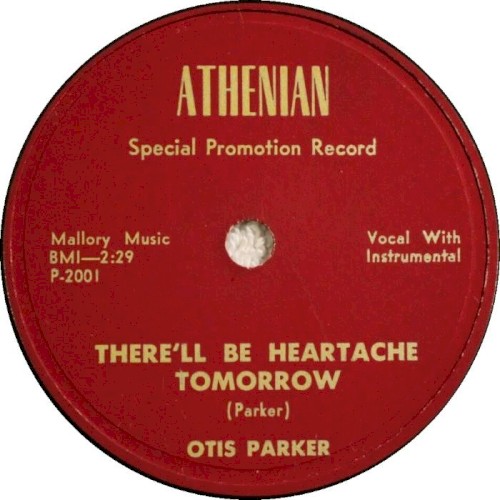 There'll Be Heartache Tomorrow / They Don't Have to Operate (The Pull the Zipper)