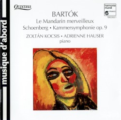 Le Mandarin merveilleux / Kammersinfonie op. 9