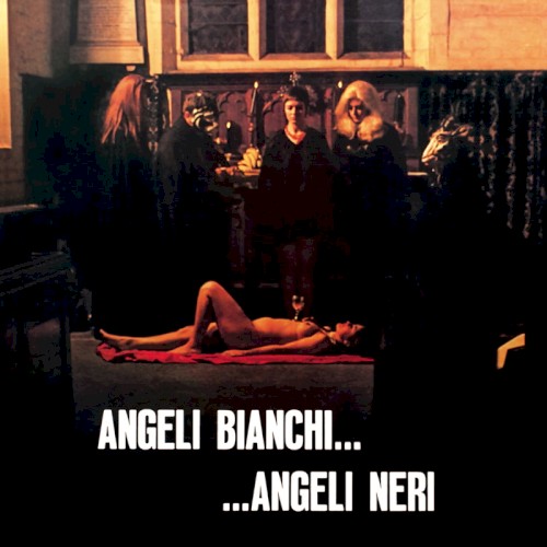 Angeli bianchi... Angeli neri
