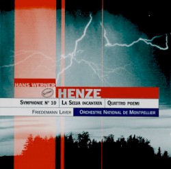 Symphonie No. 10 / La Selva incantata / Quattro poemi