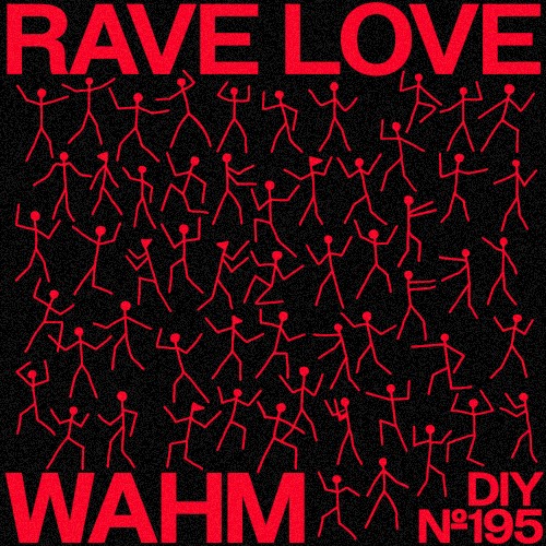 Rave Love