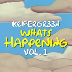 What's Happening Vol. 1