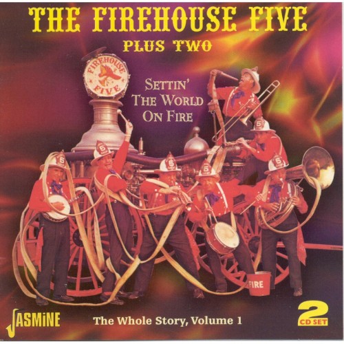 Settin’ the World on Fire (The Whole Story, Volume 1)