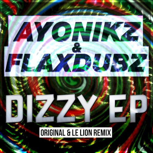 Dizzy EP