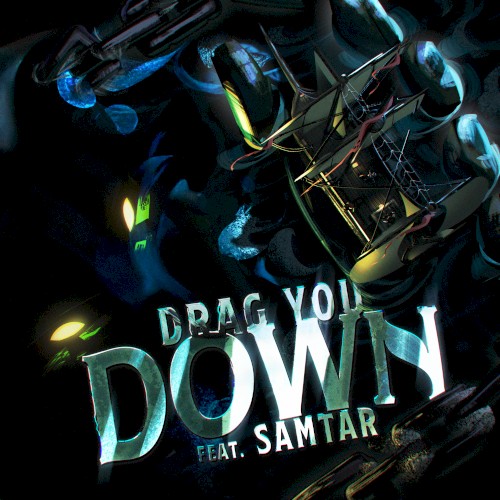 Drag You Down