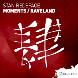 Moments / Raveland