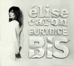 Eurydice Bis