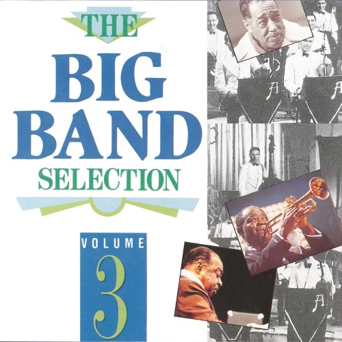 The Big Band Selection, Volume 3