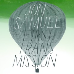 First Transmission