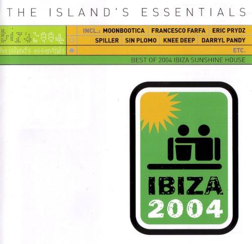 Ibiza 2004: The Island’s Essentials