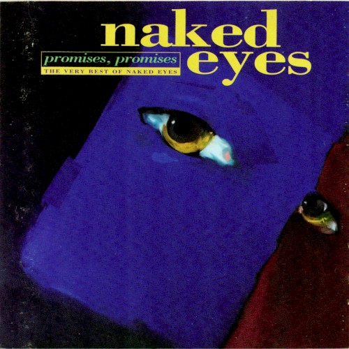 Promises, Promises: The Very Best of Naked Eyes