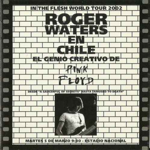 2002-03-05: The Happiest Night of Our Lives: National Stadium, Santiago, Chile