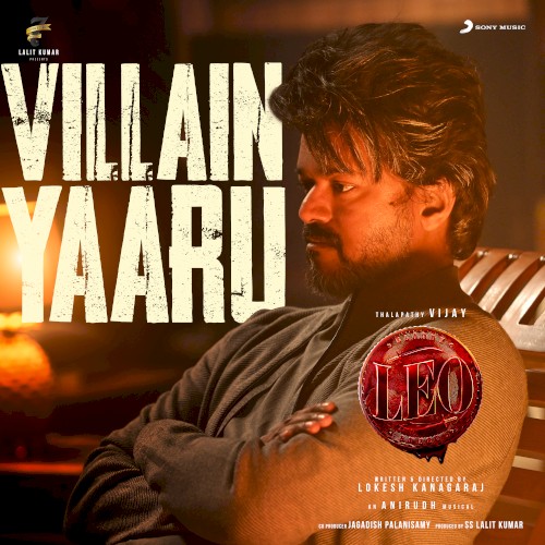 Villain Yaaru (From “Leo”)