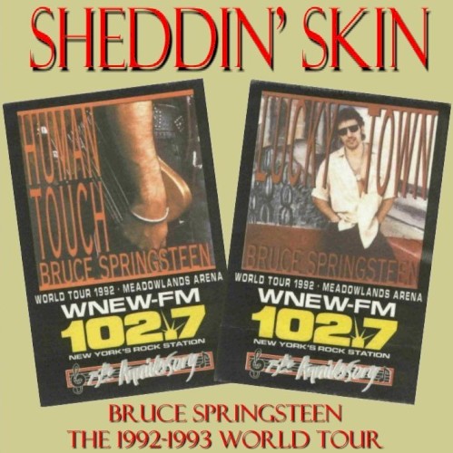Sheddin’ Skin: The 1992–1993 World Tour