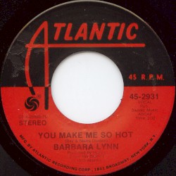 You Make Me So Hot / It Ain’t No Good to Be Too Good