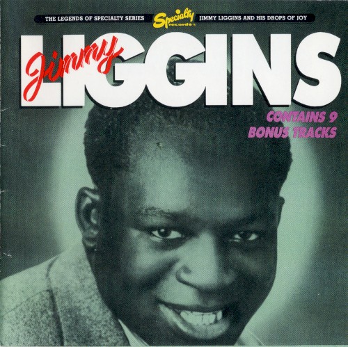 Jimmy Liggins and His Drops of Joy