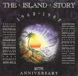 The Island Story: 1962–1987 25th Anniversary