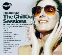 This Is… The Best of the Chillout Sessions