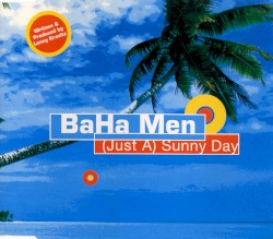 (Just A) Sunny Day