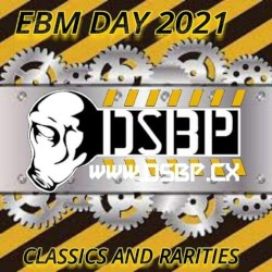 EBM Day 2021 Classics and Rarities!