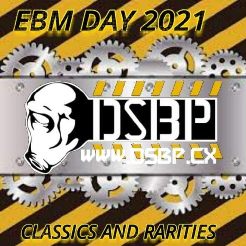 EBM Day 2021 Classics and Rarities!