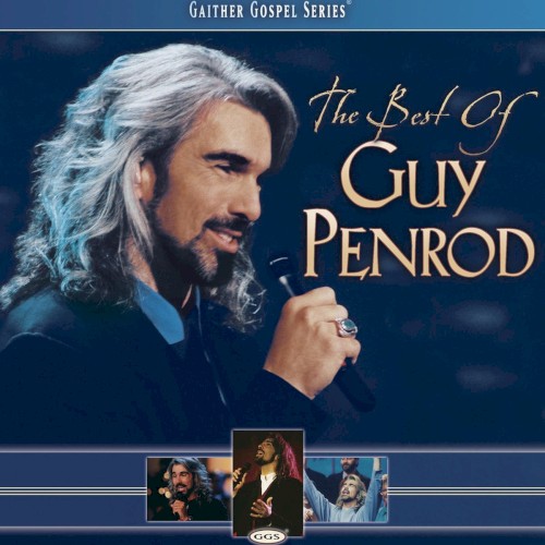 Gaither Gospel Series: The Best of Guy Penrod