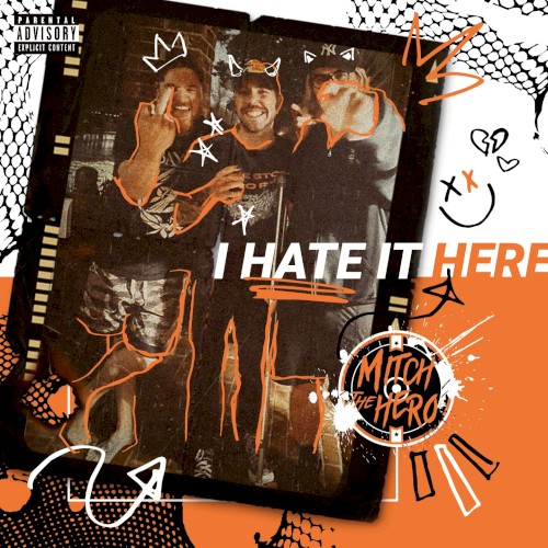 I Hate It Here