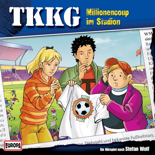 TKKG 168: Millionencoup im Stadion