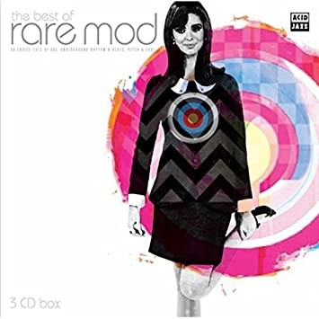 The Best of Rare Mod (60 Prime Cuts of 60s Undergound Rhythm ’N’ Blues, Psych & Soul)