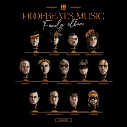 The Hoofbeats Music Family Album