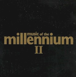 Music of the Millennium II