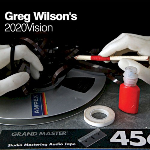 Greg Wilson's 2020 Vision