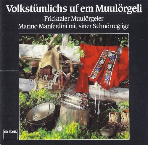 Volkstümliches uf em Muulörgeli
