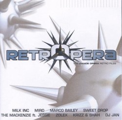 Retropera - The Dance Opera Retro Files