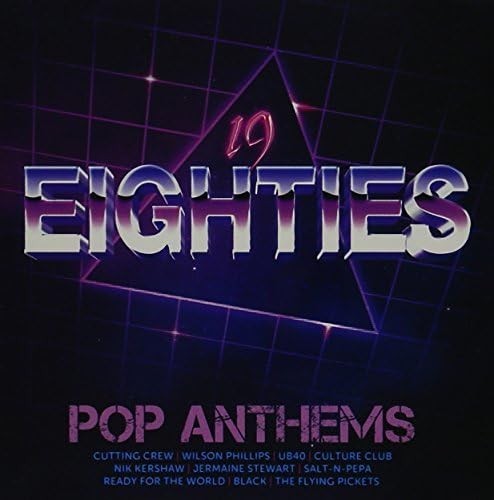 19 Eighties: Pop Anthems