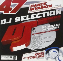 DJ Selection 47: Dance Invasion, Volume 15
