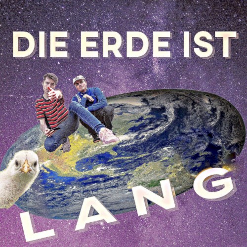 Die Erde ist lang