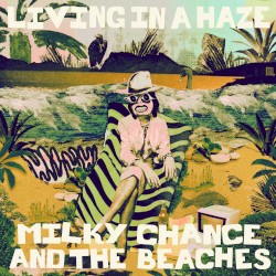 Living in a Haze