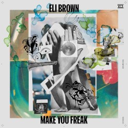 Make You Freak