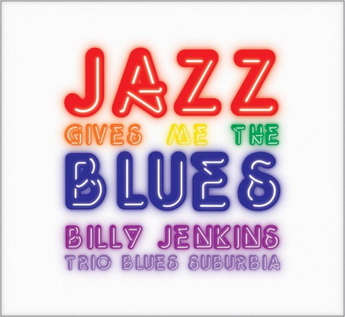 Jazz Gives Me The Blues