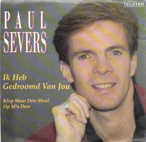 Ik heb gedroomd van jou / Klop maar drie maal op m’n deur