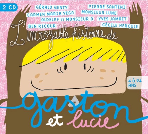 L'incroyable histoire de gaston et lucie
